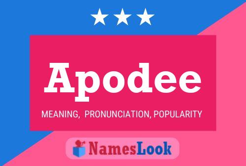 Apodee Name Poster