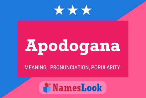 Apodogana Name Poster