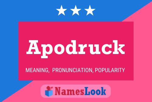 Apodruck Name Poster