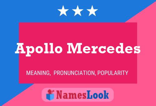 Apollo Mercedes Name Poster