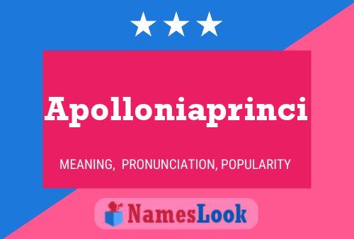 Apolloniaprinci Name Poster