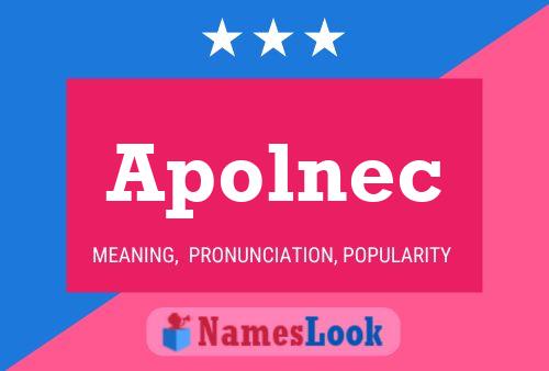 Apolnec Name Poster