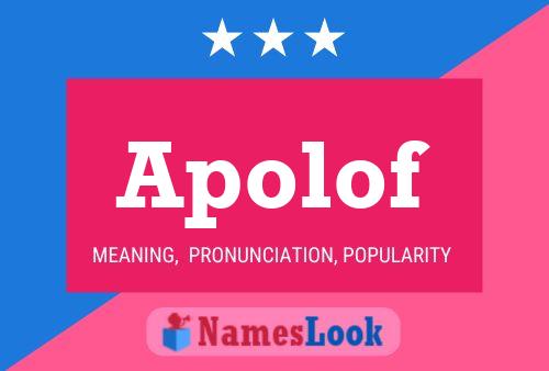 Apolof Name Poster