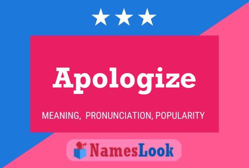 Apologize Name Poster