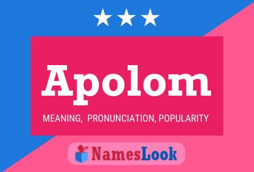 Apolom Name Poster