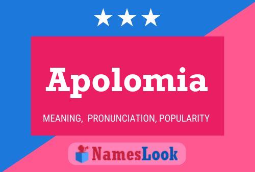 Apolomia Name Poster