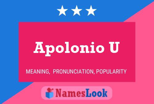 Apolonio U Name Poster