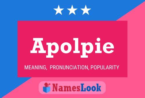 Apolpie Name Poster