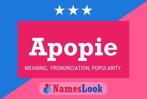 Apopie Name Poster