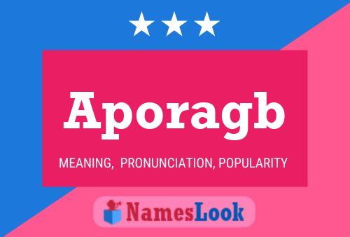 Aporagb Name Poster