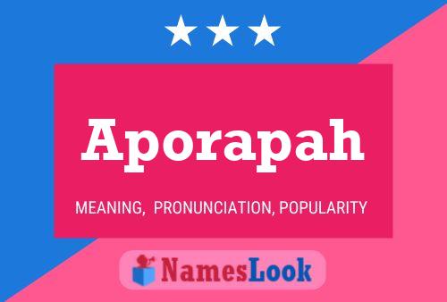 Aporapah Name Poster