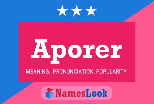 Aporer Name Poster