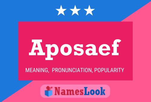 Aposaef Name Poster