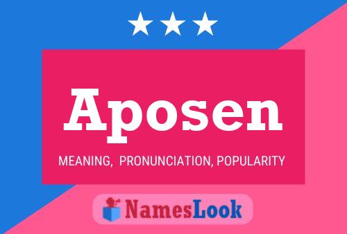 Aposen Name Poster