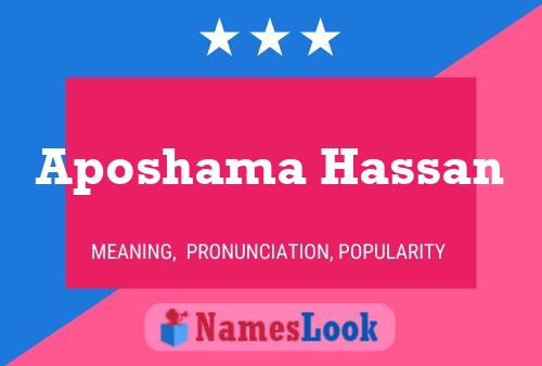 Aposhama Hassan Name Poster