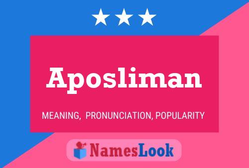 Aposliman Name Poster