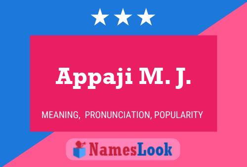 Appaji M. J. Name Poster