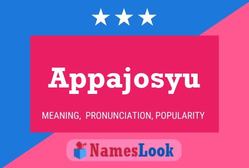 Appajosyu Name Poster