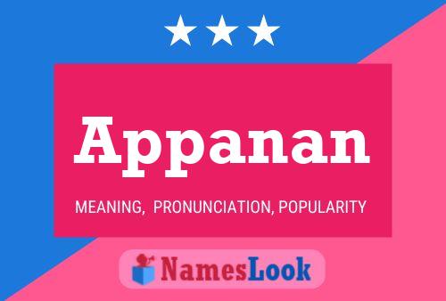 Appanan Name Poster