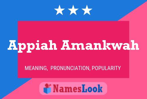 Appiah Amankwah Name Poster