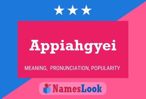 Appiahgyei Name Poster