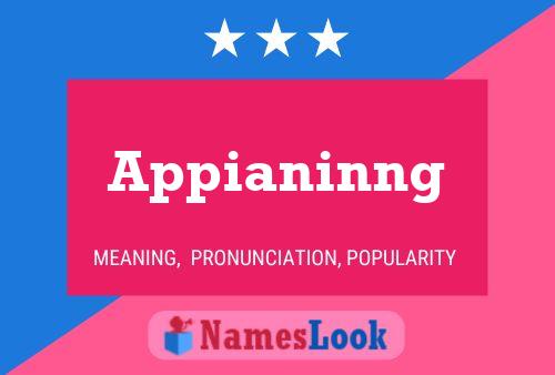 Appianinng Name Poster