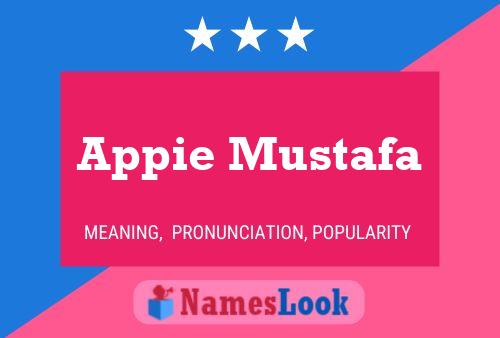 Appie Mustafa Name Poster