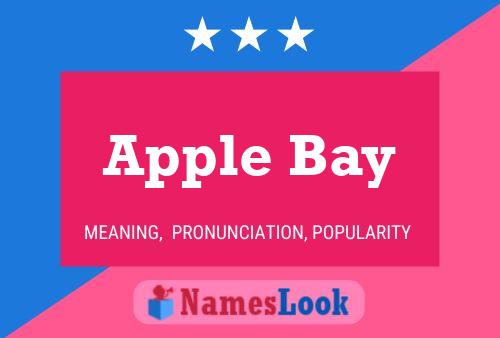 Apple Bay Name Poster