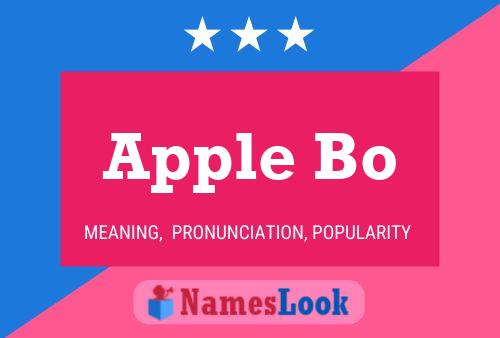 Apple Bo Name Poster