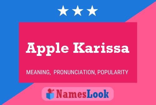 Apple Karissa Name Poster