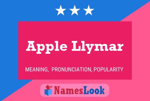 Apple Llymar Name Poster