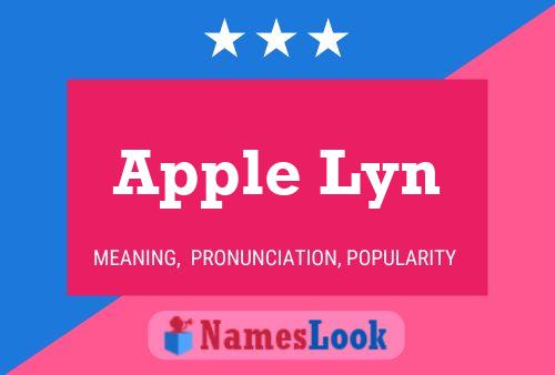 Apple Lyn Name Poster