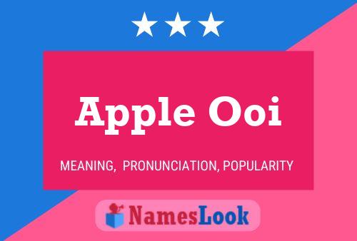 Apple Ooi Name Poster