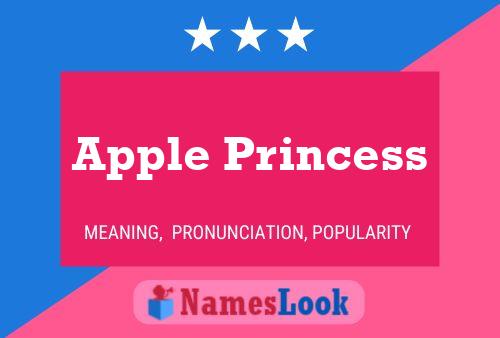 Apple Princess Name Poster