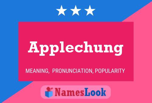 Applechung Name Poster