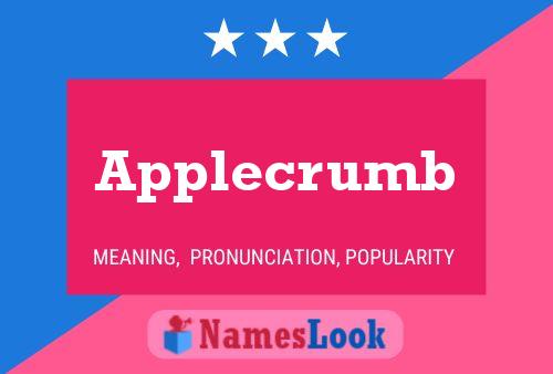 Applecrumb Name Poster