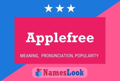 Applefree Name Poster