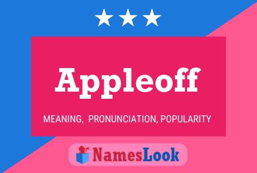 Appleoff Name Poster