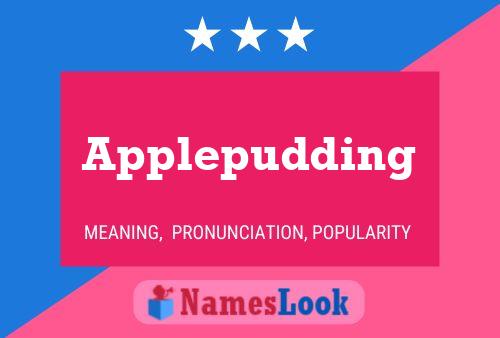 Applepudding Name Poster