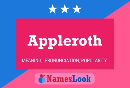 Appleroth Name Poster