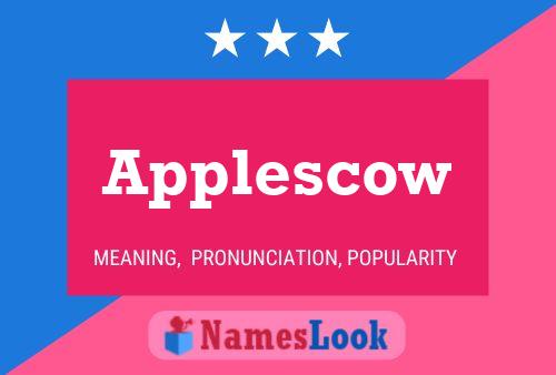 Applescow Name Poster