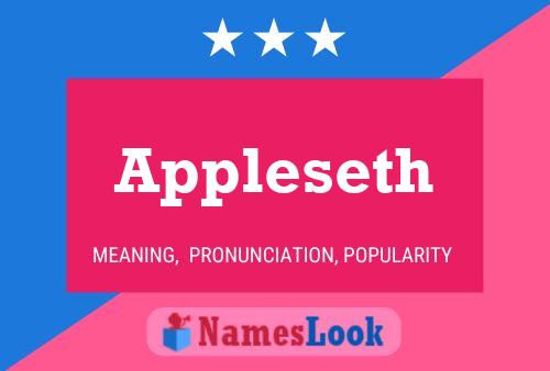 Appleseth Name Poster