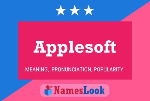 Applesoft Name Poster