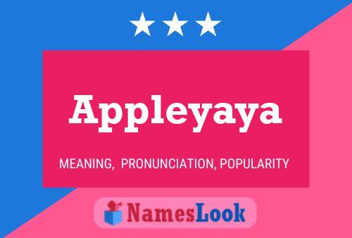 Appleyaya Name Poster