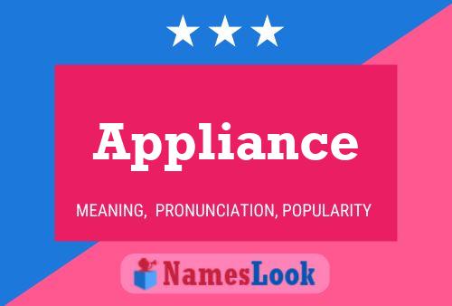 Appliance Name Poster