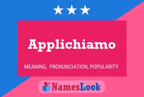 Applichiamo Name Poster