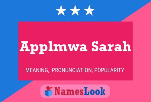 Applmwa Sarah Name Poster