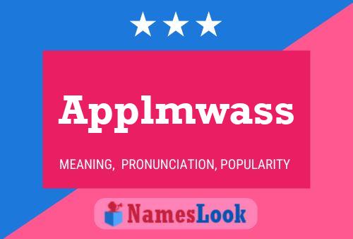 Applmwass Name Poster