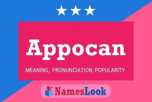 Appocan Name Poster