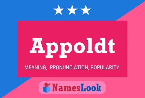 Appoldt Name Poster